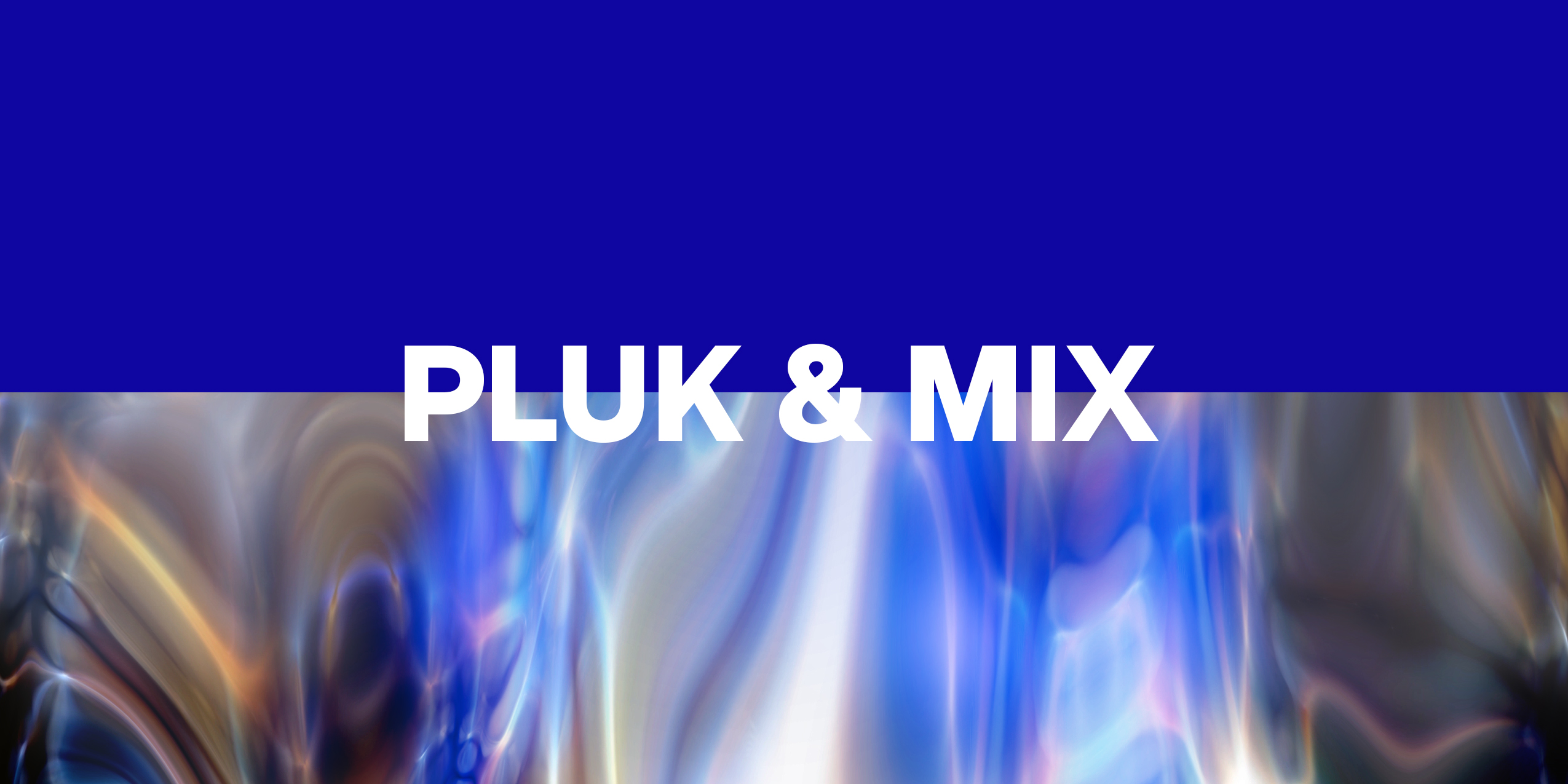 Pluk & Mix